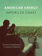 American Energy Imperiled Coast